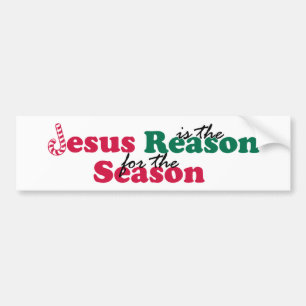 Jezus is de reden bumpersticker