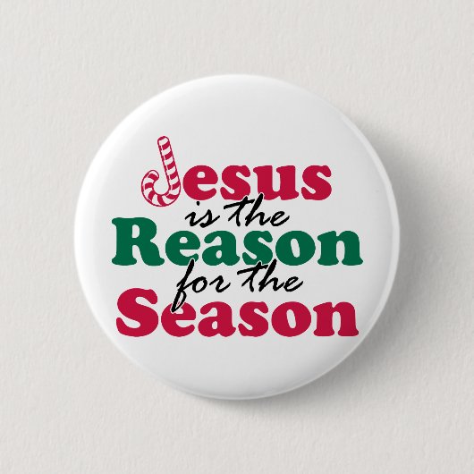 Jezus is de reden ronde button 5,7 cm (Voorkant)