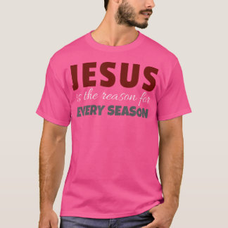 Jezus is de reden voor elk kort seizoen t-shirt