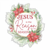 Jezus is de reden voor het kerstfeest sticker (Voorkant)