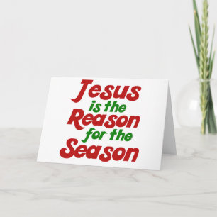 Jezus is de reden voor het kerstseizoen feestdagen kaart