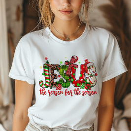 Jezus is de reden voor het seizoen Faith Christmas T-shirt