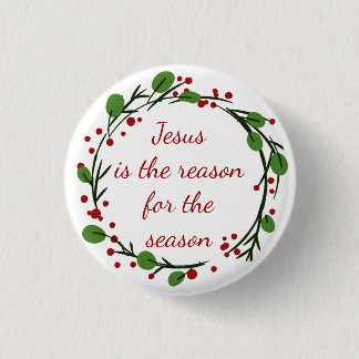 "Jezus is de reden voor het seizoen" Holly Design Ronde Button 3,2 Cm