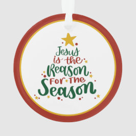 Jezus is de reden voor het seizoen ornament