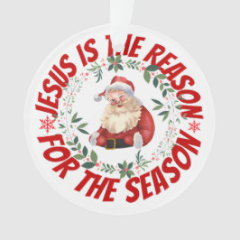 Jezus is de reden voor het seizoen ornament
