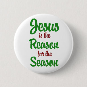 Jezus is de reden voor het seizoen ronde button 5,7 cm