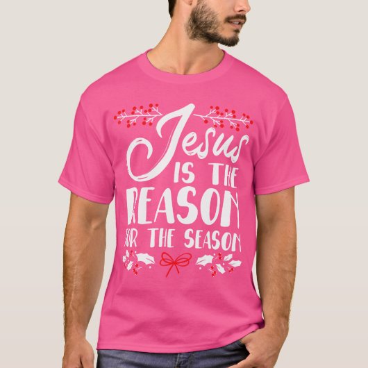 Jezus is de reden voor kerstdag X T-shirt (Voorkant)