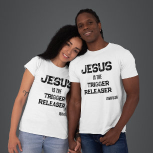 Jezus is de Trigger Releaser Geloof Schriftuur T-shirt