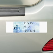 Jezus is een liberaal bumpersticker (Op auto)