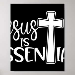 Jezus is Essential Cross T-ShirtPerfect voor de re Poster