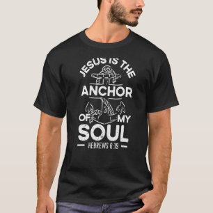 Jezus is het anker van mijn soep Christelijke reli T-shirt