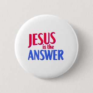 Jezus is het antwoord ronde button 5,7 cm