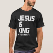Jezus is King Revelation 1714 T-shirt (Voorkant)
