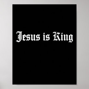 Jezus is koning Christelijke straatkleding Poster