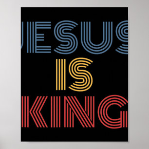 Jezus is koning T-Shirt Jezus is koning die lijkt  Poster