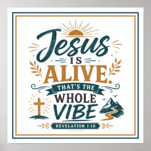 Jezus is levend dat is de hele sfeer Bijbel citaat Poster