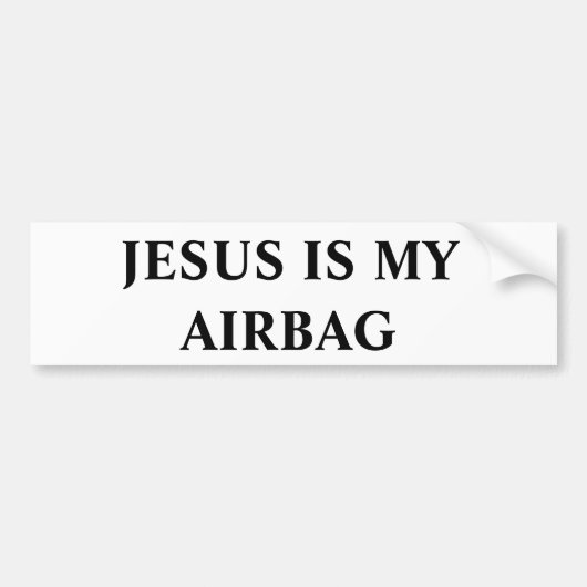 Jezus is mijn Airbag Bumpersticker (Voorkant)