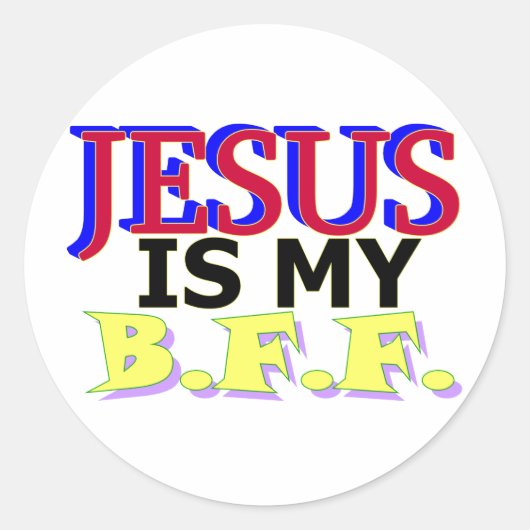 Jezus is mijn B.F.F. Ronde Sticker (Voorkant)