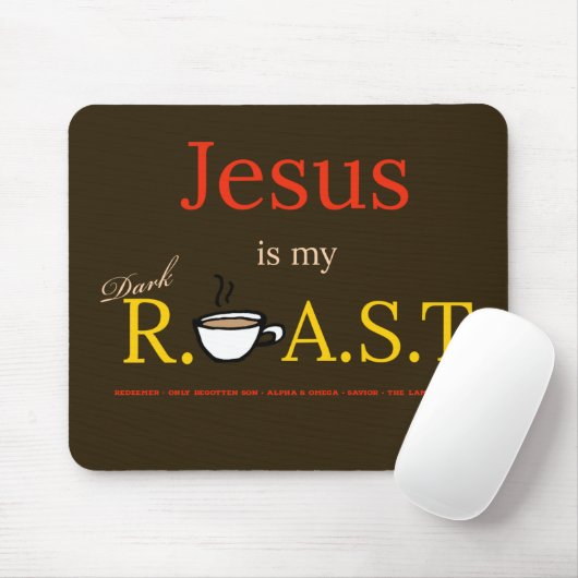Jezus is mijn donkere R.O.A.S.T. Muismat (Met muis)