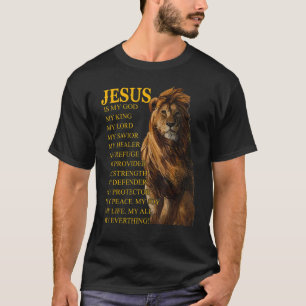 Jezus is mijn God koning Mijn Heer Mijn Savior Hea T-shirt