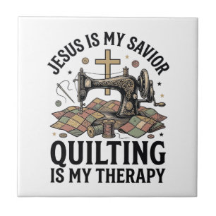 Jezus Is Mijn Heiland Quilten Is Mijn Therapie Tegeltje