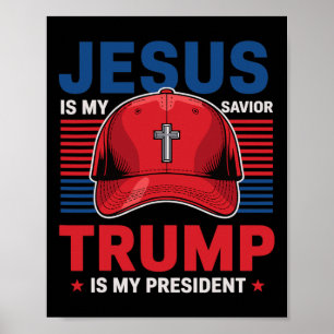 Jezus Is Mijn Heiland Trump Is Mijn President Chri Poster