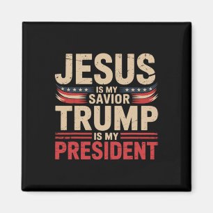 Jezus Is Mijn Heiland Trump Is Mijn President Pro- Magneet