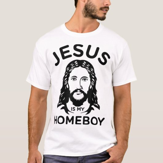 Jezus is mijn Homeboy T-shirt (Voorkant)