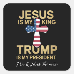 Jezus is mijn Koning, Trump is mijn President Vierkante Sticker