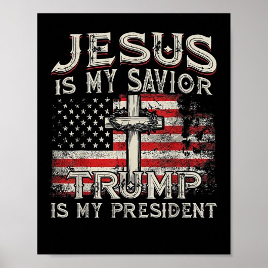 Jezus is mijn redder Trump is mijn president Ameri Poster (Voorkant)