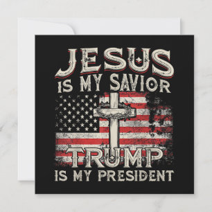 Jezus is mijn redder Trump mijn President Amerikaa Kaart