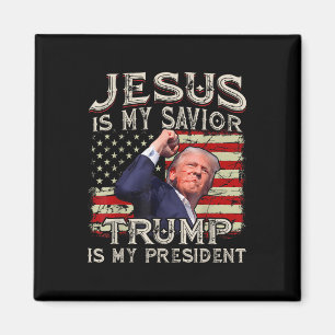 Jezus is mijn redder Trump mijn President Amerikaa Magneet