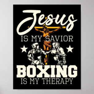 Jezus is mijn savior Boxing is mijn therapie - Gym Poster