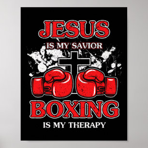 Jezus is mijn savior Boxing is mijn therapie Poster