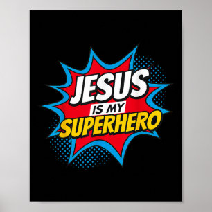 Jezus is mijn superheld Christelijk Poster