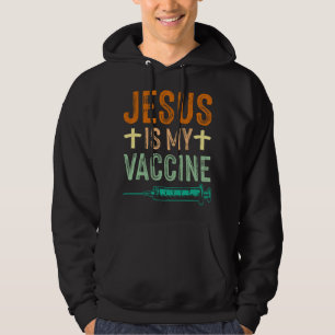 Jezus Is Mijn Vaccin Christelijk Geloof Jezus Anti Hoodie