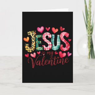Jezus is mijn Valentijn Christelijk Religieus Hart Kaart