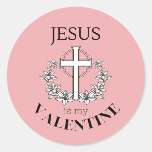 Jezus is mijn Valentijn Ronde Sticker