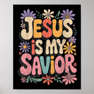 Jezus is mijn Verlosser, mijn God, mijn Koning, mi Poster