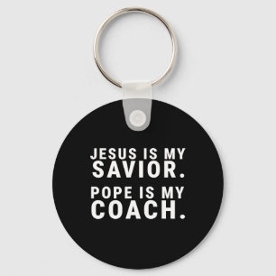 Jezus is mijn Verlosser Paus is mijn coach Katholi Sleutelhanger