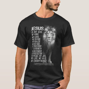 Jezus is m'n hele God Savior C T-shirt
