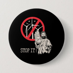 Jezus is tegen windenergie ronde button 7,6 cm