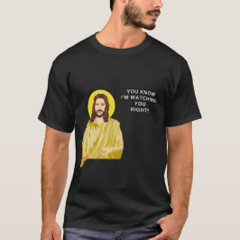 Jezus kijkt naar jullie grappige Mannen katholiek T-shirt