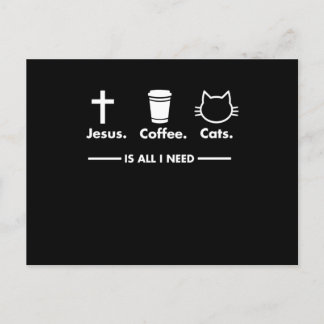 Jezus koffie en katten is alles wat ik Christelijk Briefkaart