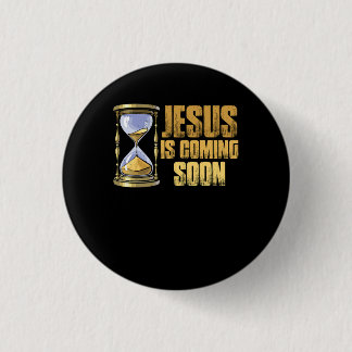 Jezus komt binnenkort aftellen tot Jezus Christus  Ronde Button 3,2 Cm