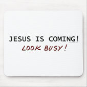 Jezus komt eraan... muismat (Voorkant)