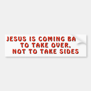 Jezus komt terug om rood over te nemen bumpersticker
