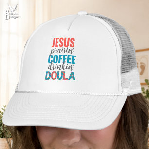 Jezus Lovende Koffie Drinkende Christelijke DOULA Trucker Pet