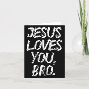 Jezus Loves Bro Religieus God Jezus Christelijk Ki Kaart