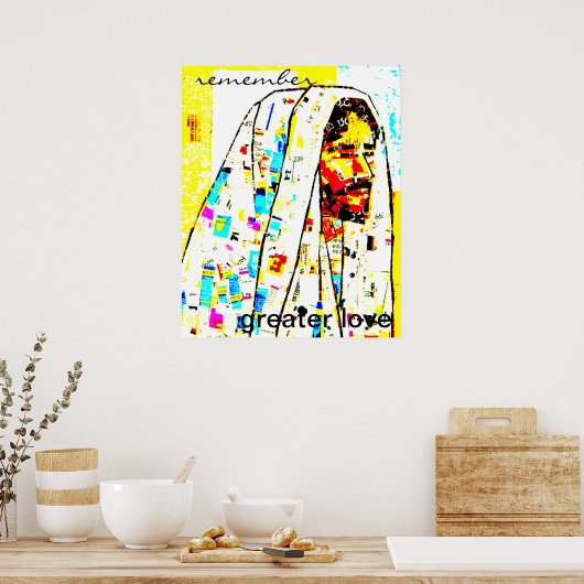 Jezus Modern Art Poster - "herinner je meer liefde (Keuken)